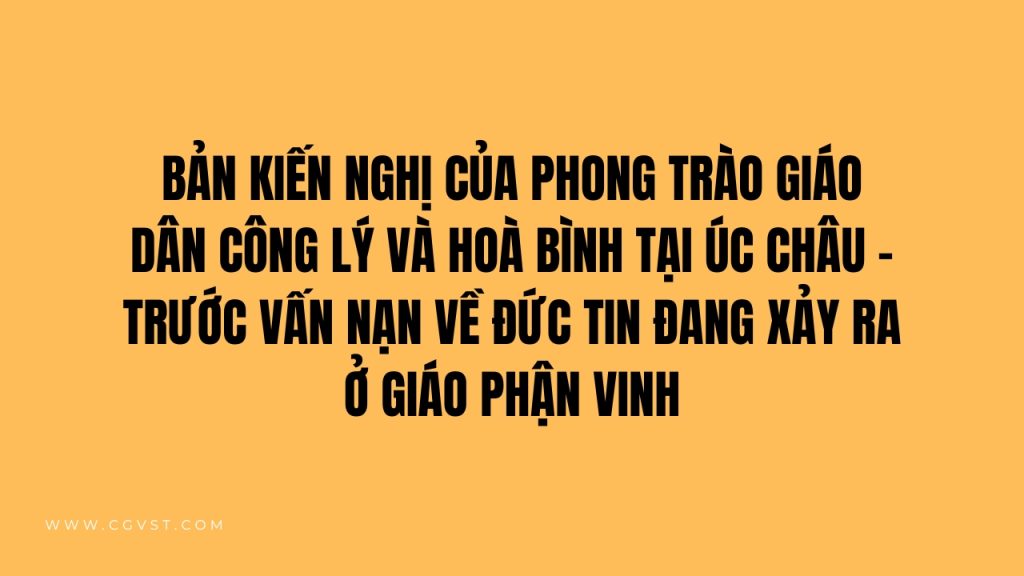 Bản kiến nghị của Phong trào Công Lý và Hoà bình tại Úc châu