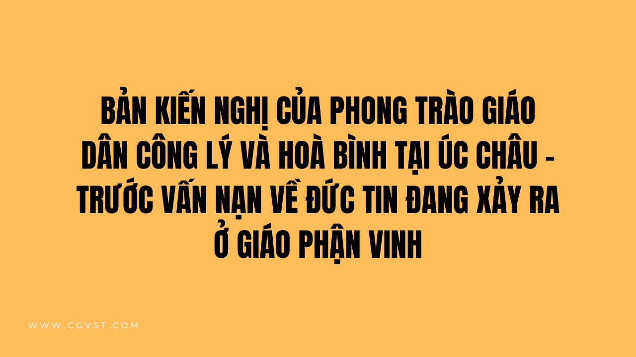 Bản kiến nghị của Phong trào Công Lý và Hoà bình tại Úc châu