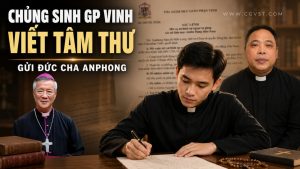 1 Chủng sinh của GP Vinh viết tâm thư gửi Đức cha Anphong Nguyễn Hữu Long