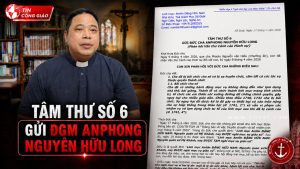 Lm Antôn Đặng Hữu Nam gửi tâm thư số 6 tới ĐGM Anphong Nguyễn Hữu Long