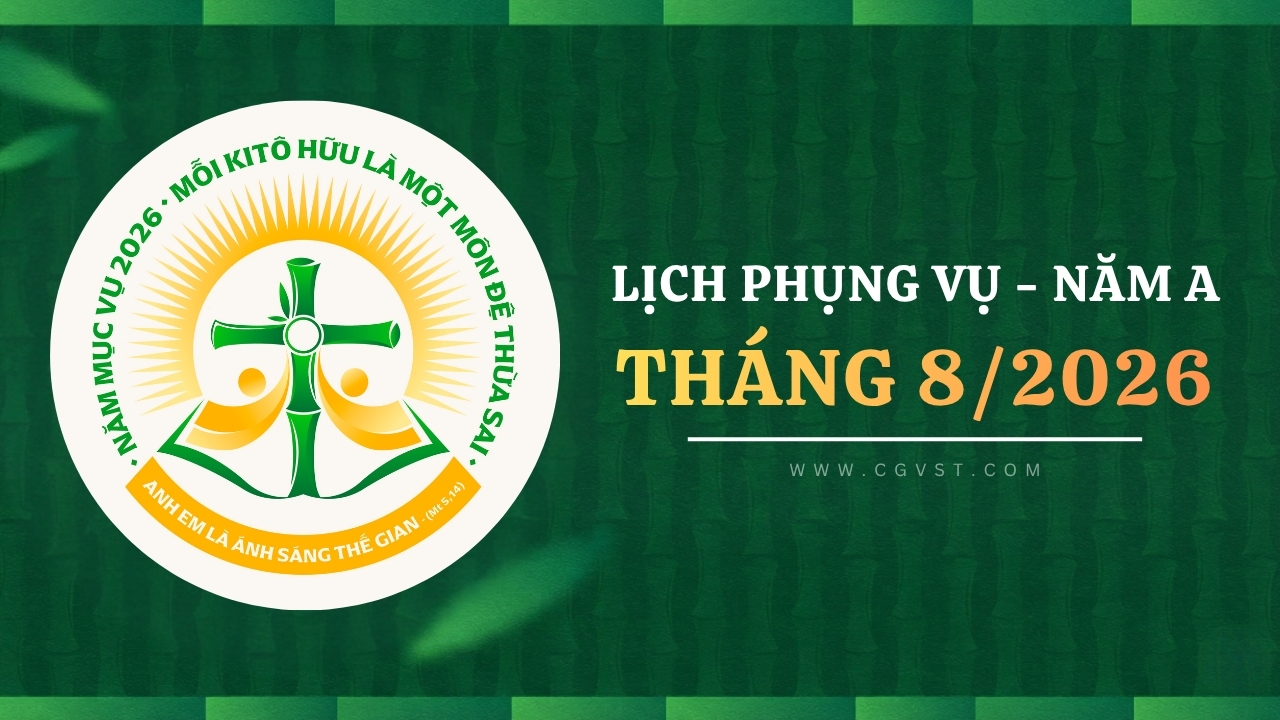 Lịch Phụng vụ Công giáo tháng 8/2026